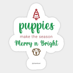 Puppies Make the Season Merry n Bright Sticker